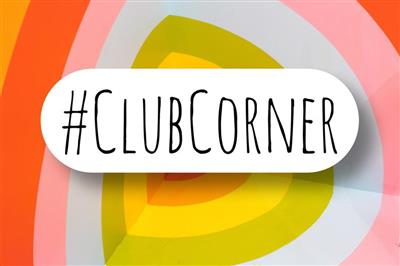 #ClubCorner - Edition 2